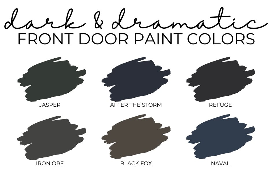 Dark dramatic front door paint colors